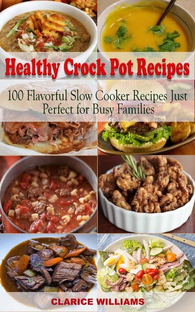 The Crock-Pot Ladies Big Book of Slow Cooker Dinners: More Than 300  Fabulous and Fuss-Free Recipes for Families on the Go