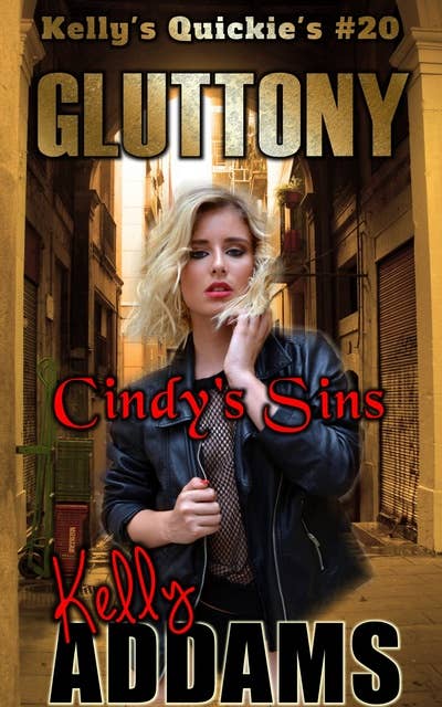 Gluttony: Cindy's Sins