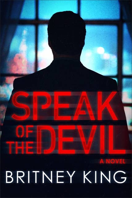 Speak of the Devil: A Psychological Thriller