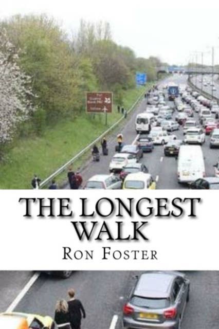 The Longest Walk: A Prepper Triology