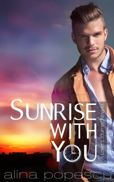 Sunrise with You: A Gay Contemporary Romance