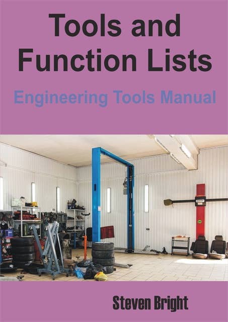 Tools and Function Lists: Engineering Tools Manual