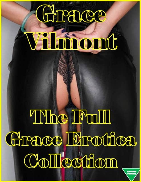 The Full Grace Erotica Collection