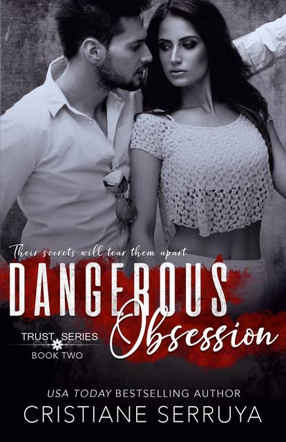 Dangerous Obsession: Shades of Trust