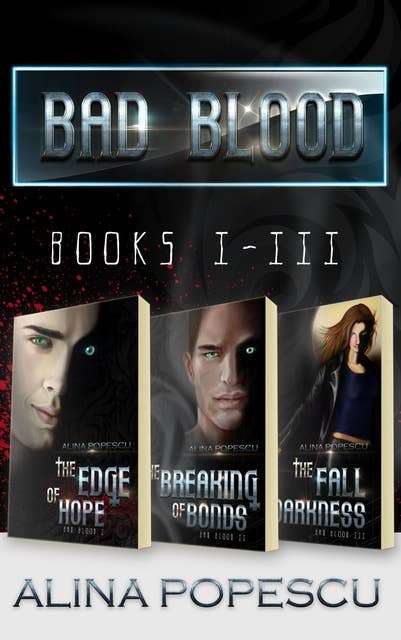 Bad Blood Books 1-3: A Vampire Urban Fantasy Box Set