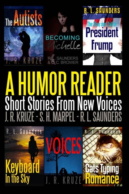 A Humor Reader (Short Story Fiction Anthology): Short Stories From New Voices