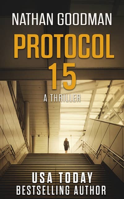 Protocol 15: A Thriller