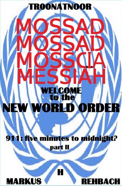 Welcome To The New World Order: Part II
