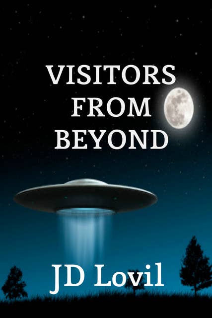 Visitors From Beyond
