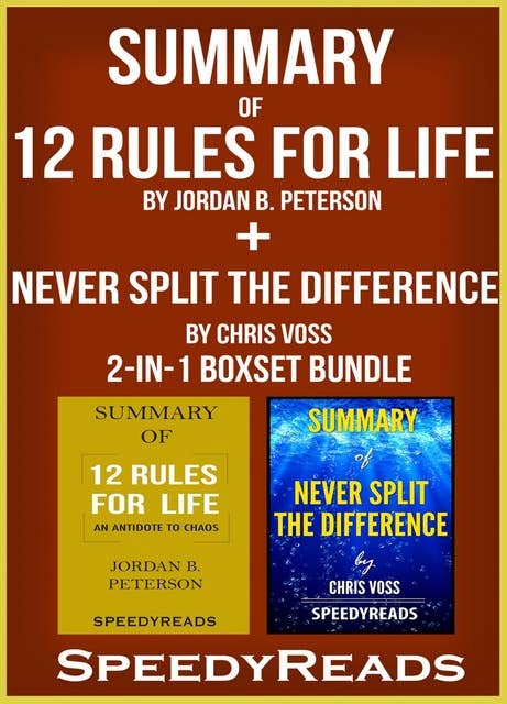 Jordan Peterson's 12 Rules For Life: Book Summary & Review
