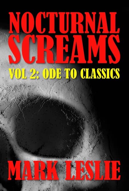 Ode To Classics: Nocturnal Screams: Volume 2