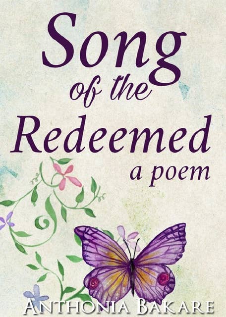 Song of the Redeemed: A Poem