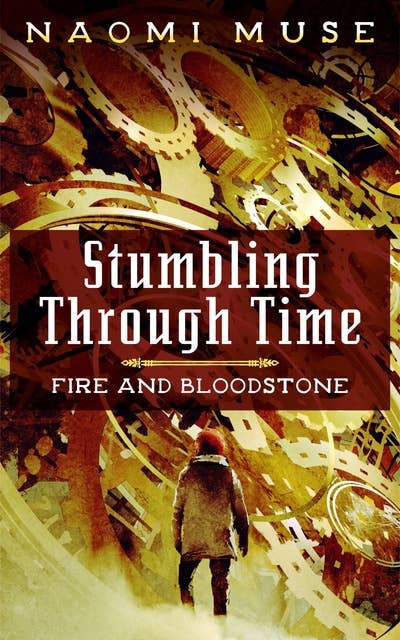 Stumbling Through Time