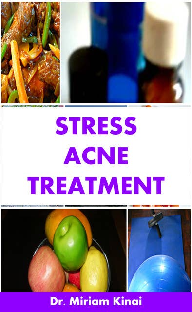 Stress Acne Treatment