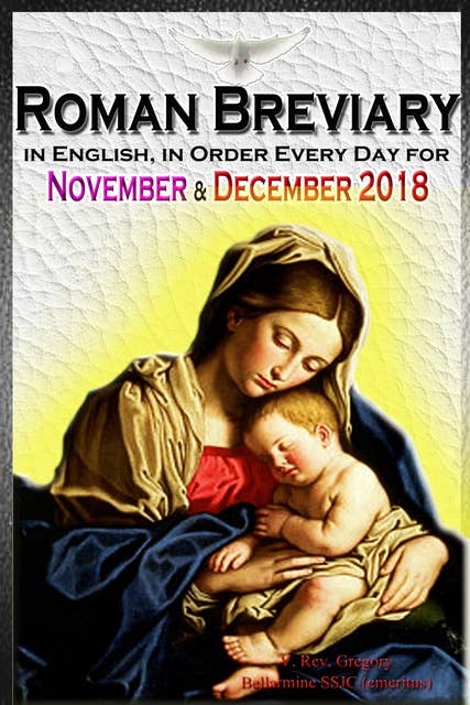 Roman Breviary: in English, in Order, Every Day for November, December 2018