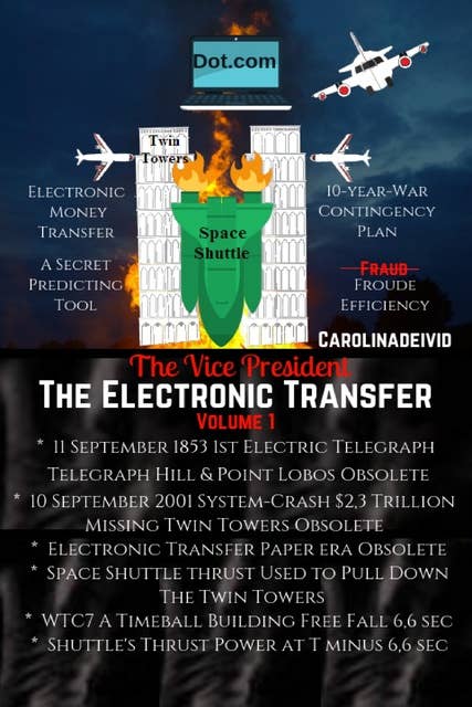 The Vice President The Electronic Transfer: Volume 1