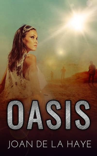Oasis: An apocalyptic zombie novella