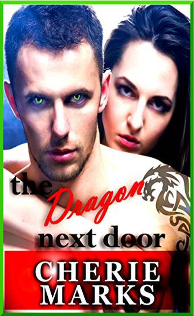The Dragon Next Door: Paranormal Romance