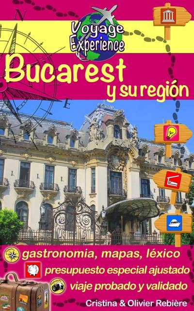 Bucarest y su región: ¡Descubra Bucarest, la capital de Rumania, y sus alrededores ricos en cultura, historia, con un patrimonio arquitectónico excepcional!