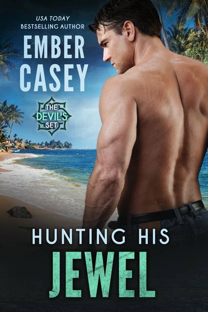 Hunting His Jewel: An Action-Adventure Romance