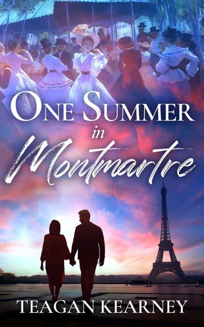 One Summer in Montmartre: A contemporary time-slip romance.