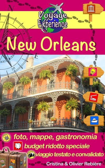 New Orleans: Jazz, storia e cucina gustosa