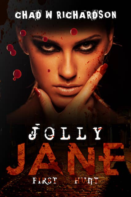 Jolly Jane: First Hunt