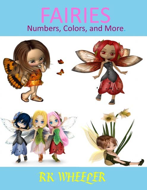 Fairies: Numbers, Colors and More