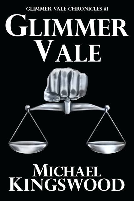 Glimmer Vale: Glimmer Vale Chronicles #1