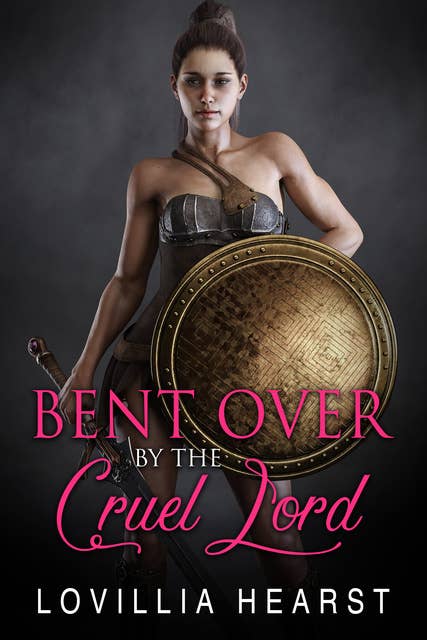 Bent Over By The Cruel Lord: Victorian Spanked In Public Erotic Romance