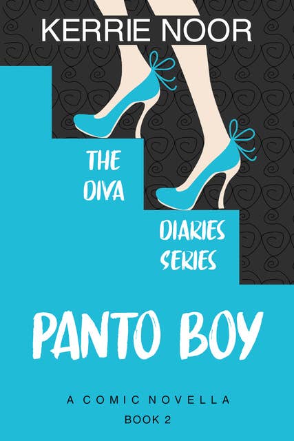 Panto Boy: A Comic Novella Book 2