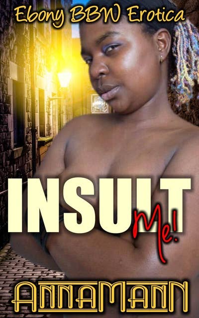 Insult Me!
