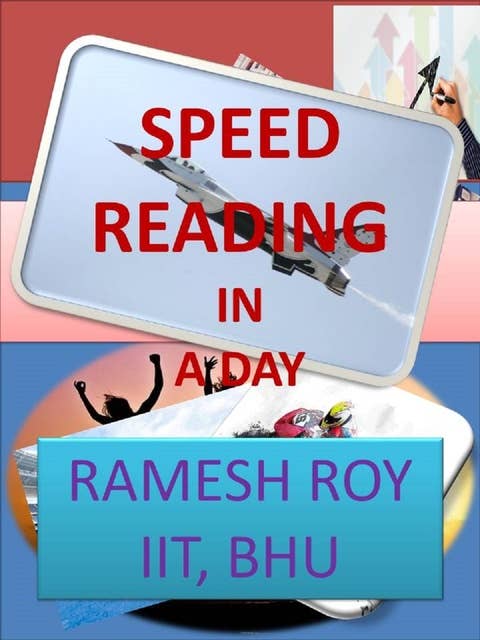 Speed Reading in a Day by Ramesh Roy