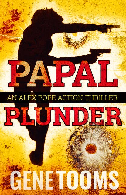 Papal Plunder: An Action Thriller