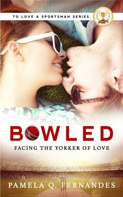 Bowled: Facing the Yorker of Love