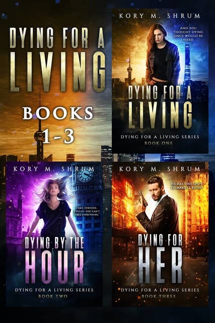 Dying for a Living Books 1 - 3