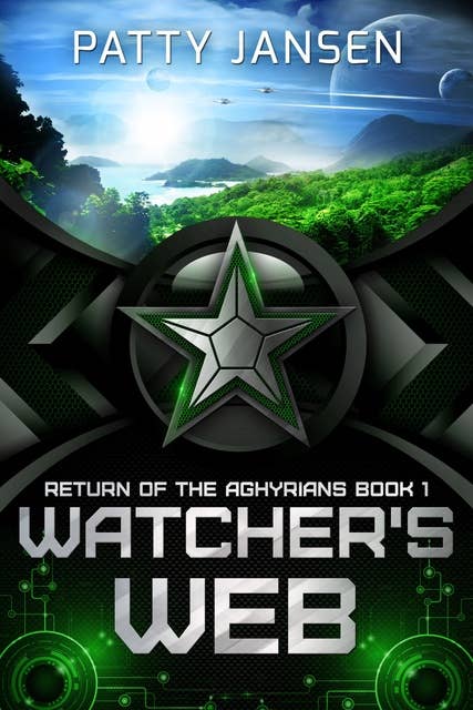 Watcher’s Web: Return of the Aghyrians Book 1