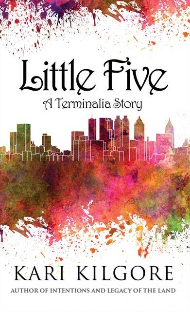 Little Five: A Terminalia Story: A Terminalia Story