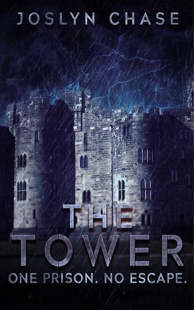 The Tower: One prison. No escape.