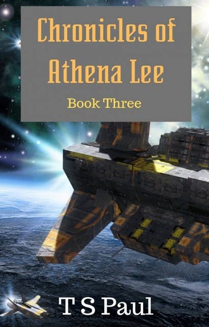 Chronicles of Athena Lee Book 3