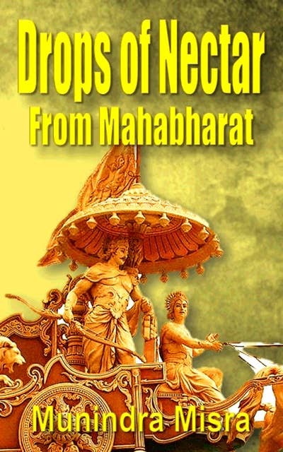 Drops of Nectar: From Mahabharat