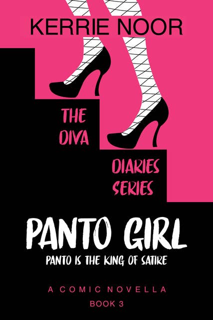 Panto Girl: A Comic Novella Book 3