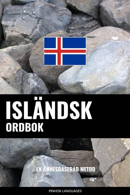 Isländsk ordbok: En ämnesbaserad metod