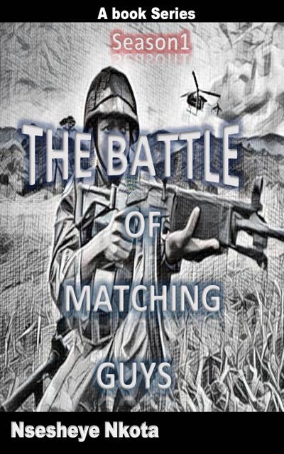 The Battle of Matching Guys: A Book Series