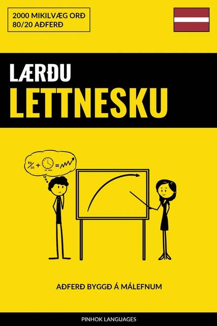 Lærðu Lettnesku - Fljótlegt / Auðvelt / Skilvirkt: 2000 Mikilvæg Orð