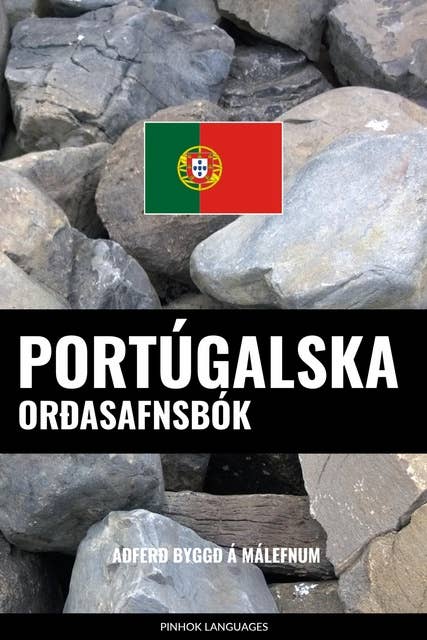 Portúgalska Orðasafnsbók: Aðferð Byggð á Málefnum
