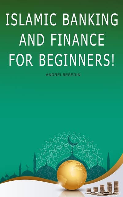 Islamic Banking And Finance for Beginners!
