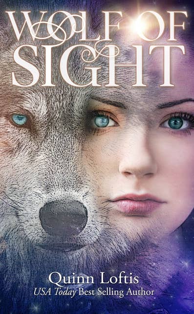 Wolf Of Sight: The Gypsy Healer Series, Book 5