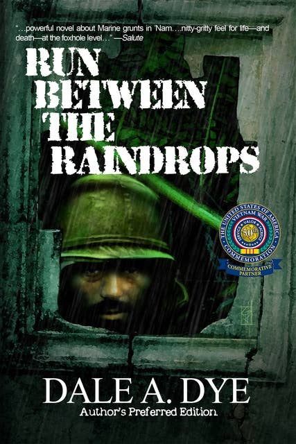 Run Between the Raindrops: Author's Preferred Edition
