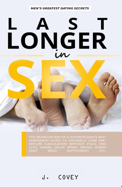 Last Longer in Sex The Bedroom Way of a Superior Man s Best